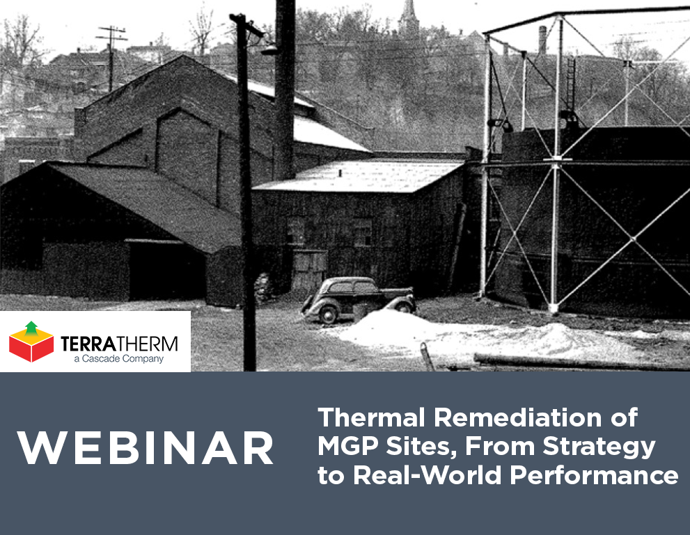 Thermal Remediation of MGP Sites, From Strategy to Real-World Performance