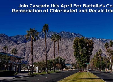 Join Cascade this April For Battelle’s Conference on Remediation of Chlorinated and Recalcitrant Compounds