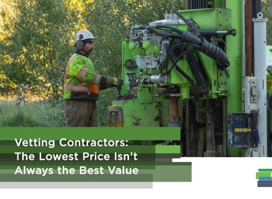 Vetting Contractors: The Lowest Price Isn’t Always the Best Value