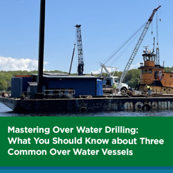 Mastering Over Water Drilling: What You Should Know about Three Common Over Water Vessels 