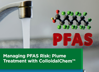 Managing PFAS Risk: Plume Treatment with ColloidalChem™
