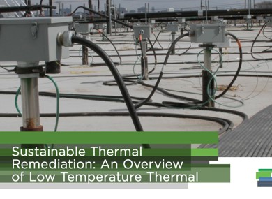 Sustainable Thermal Remediation: An Overview of Low Temperature Thermal