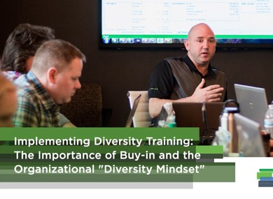 Implementing Diversity Training: The Importance of Buy-in and the Organizational “Diversity Mindset”