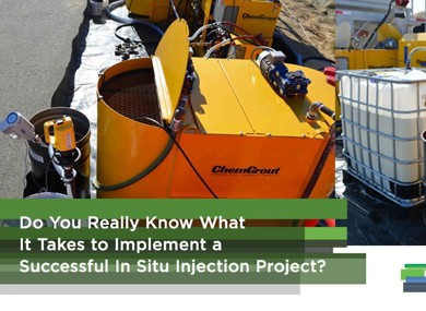 Do You Really Know What It Takes to Implement a Successful In Situ Injection Project?