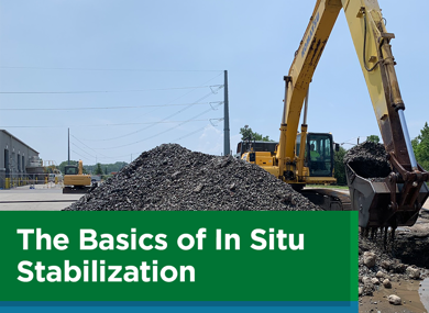 The Basics of In Situ Stabilization
