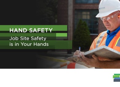 Job Site Safety is in Your Hands